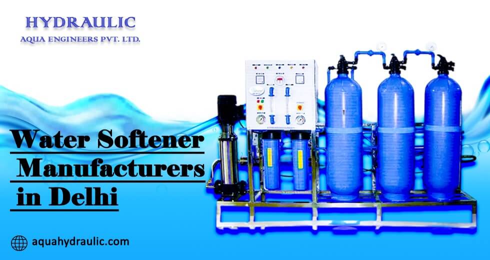 Why Are Water Softener Manufacturers in Delhi So Popular?